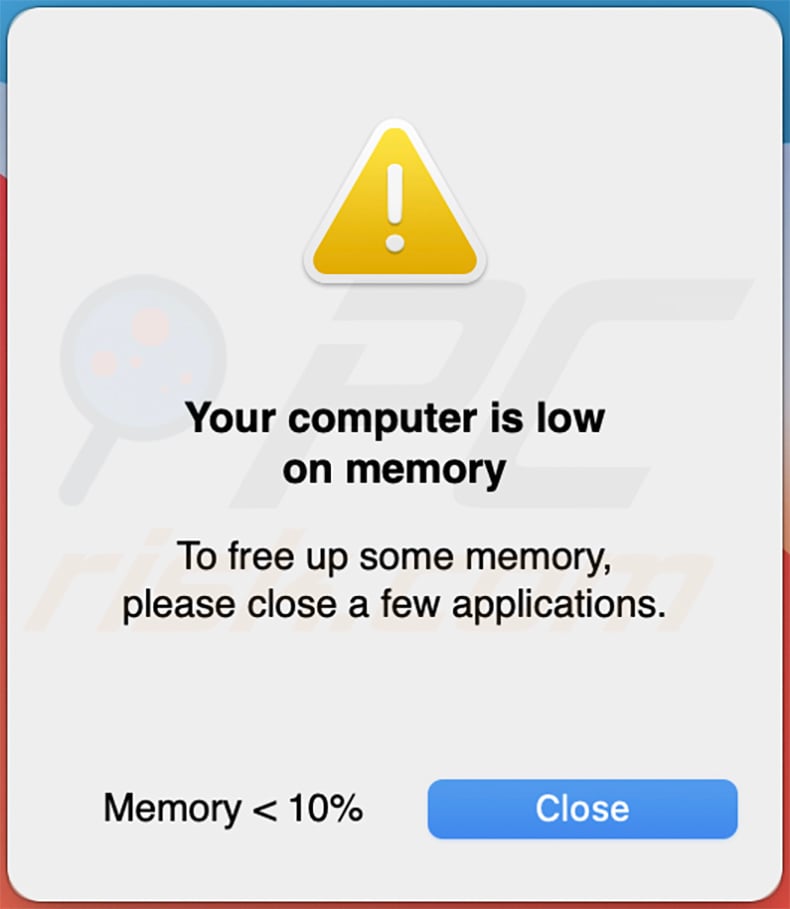 Another variant of Your Computer Is Low On Memory scam message