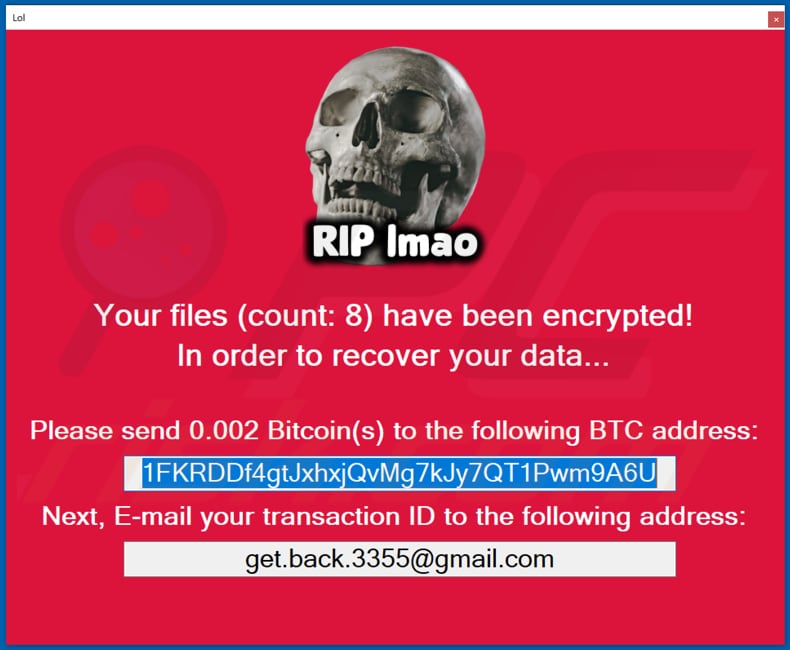 RIP lmao ransomware ransom note (pop-up)