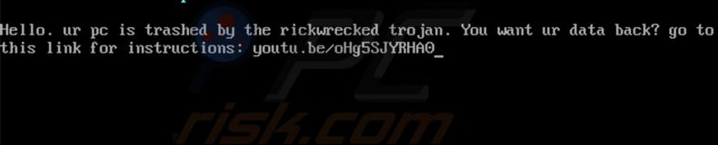 Window displayed by Rickwrecked ransomware during system reboot