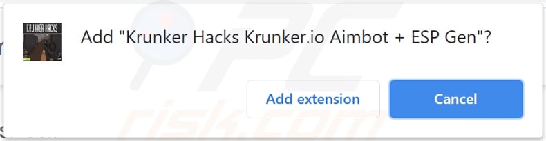 Krunker Hacks Krunker.io Aimbot + ESP Gen adware asking to be added to Chrome