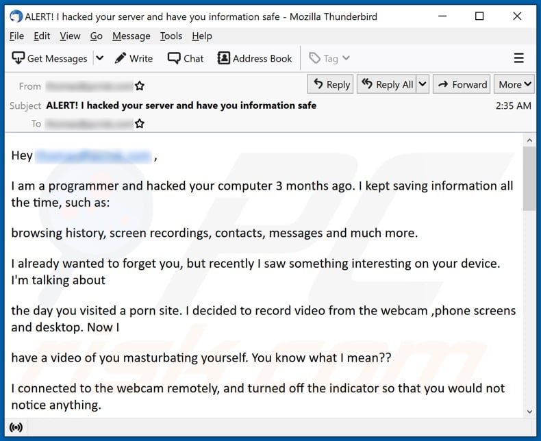I am a programmer and hacked your computer 3 months ago email spam campaign