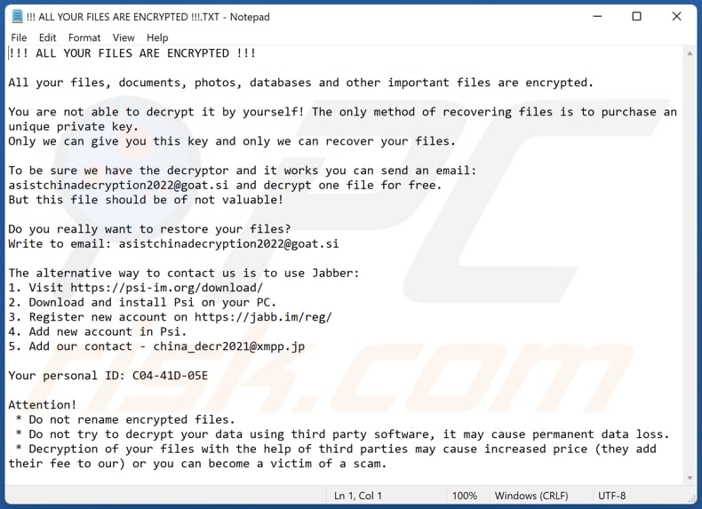 Asistchinadecryption ransomware text file (!!! ALL YOUR FILES ARE ENCRYPTED !!!.TXT)