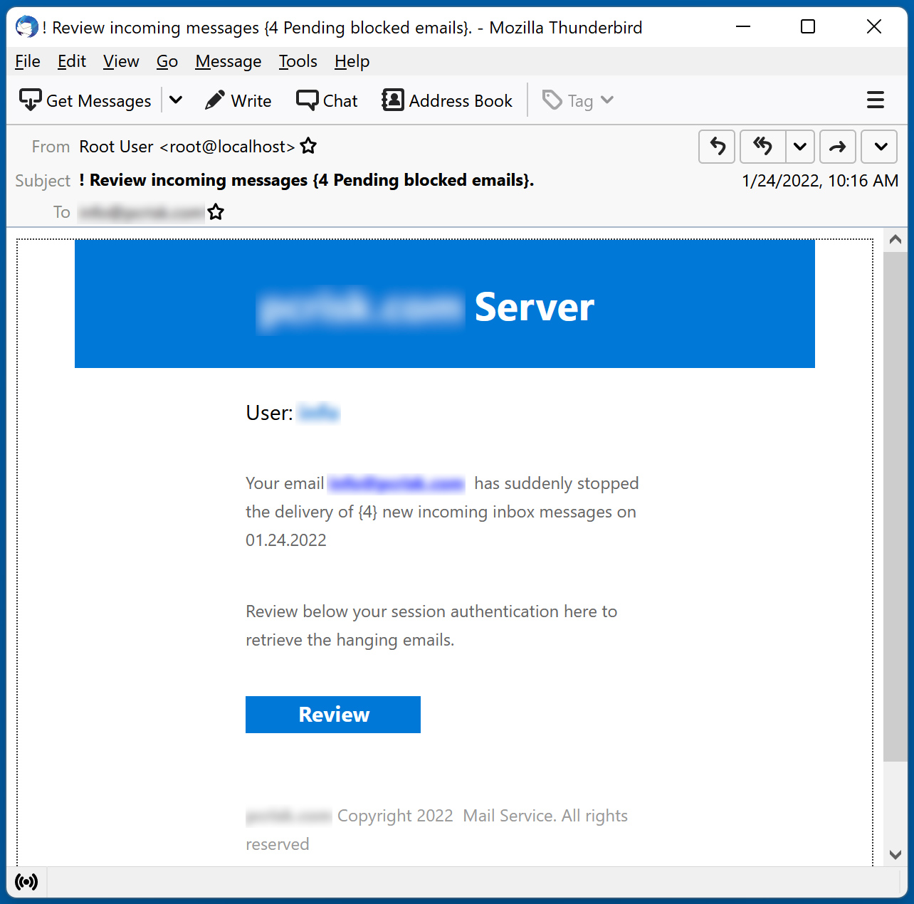 Stopped Processing Incoming Emails Scam (2022-01-25)