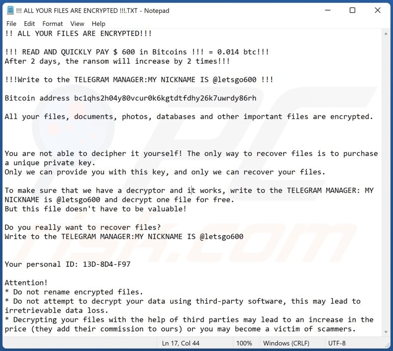 Letsgo600 ransomware ransom-demanding message (!!! ALL YOUR FILES ARE ENCRYPTED !!!.TXT)