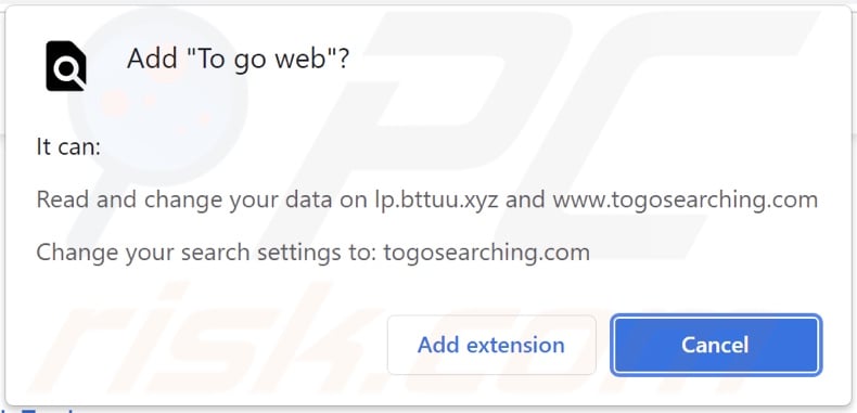 To go web browser hijacker asking for permissions
