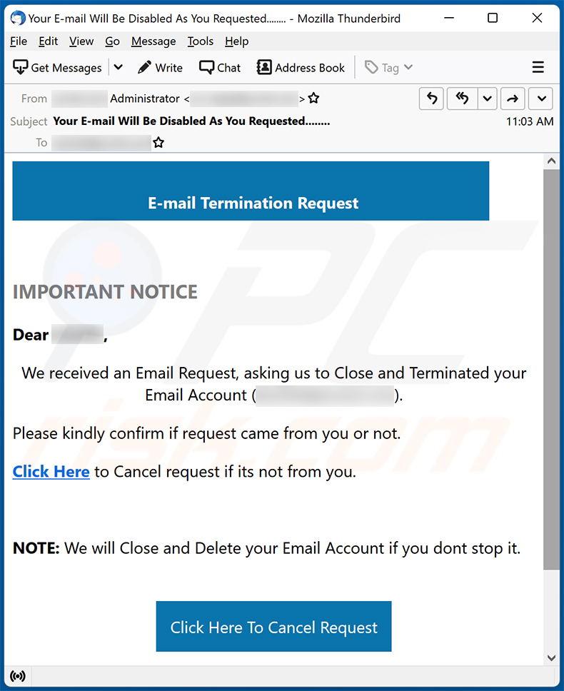 We received an Email Request, asking us to Close and Terminated your Email Account scam
