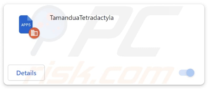 TamanduaTetradactyla malicious extension