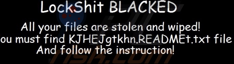 LockShit BLACKED ransomware wallpaper
