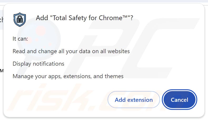 Permissions asked by Total Safety for Chrome