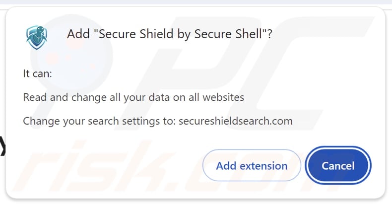 Secure Shield by Secure Shell browser hijacker asking for permissions