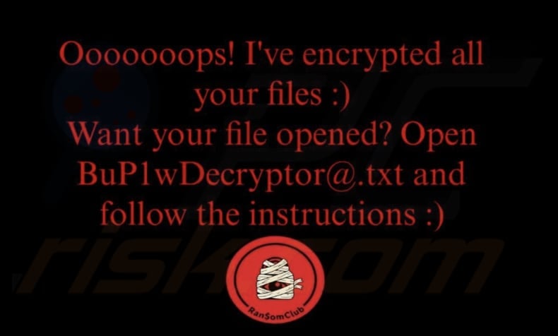 BuP1w (Ran$omClub) ransomware wallpaper