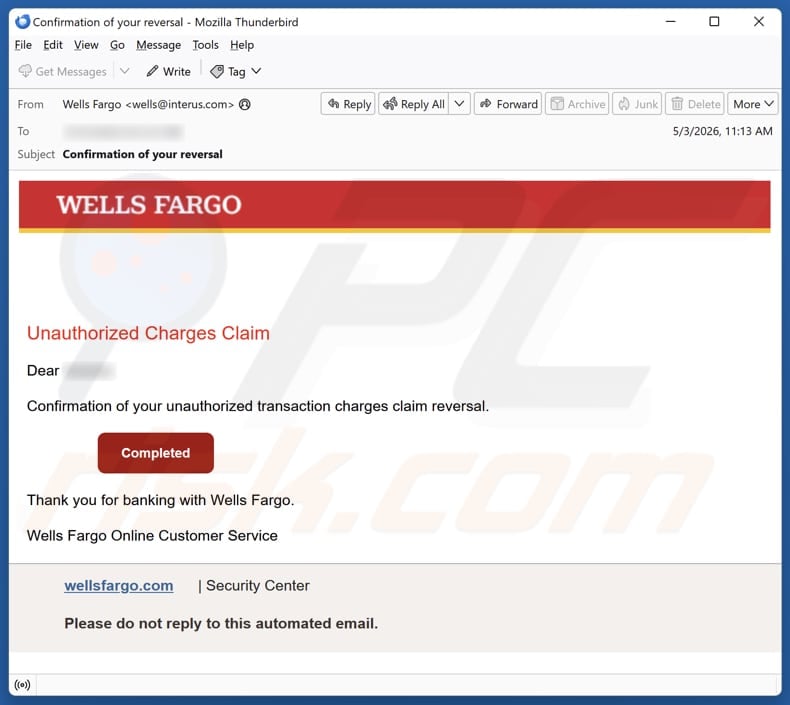 Wells Fargo - Unauthorized Charges email spam campaign