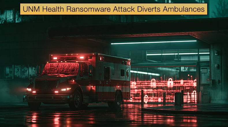 UNM Health Ransomware Attack Diverts Ambulances And Halts Surgeries