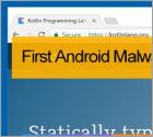 First Android Malware Developed in Kotlin