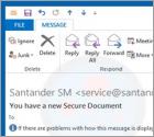 You Have A Santander Secure Email SPAM