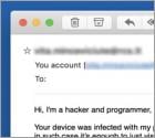 Your Device Was Infected With My Private Malware Email Scam
