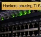 Hackers abusing TLS nearly Doubles in One Year