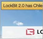 LockBit 2.0 has Chile in its Sights