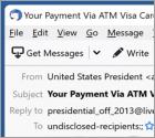 Payment Via ATM Visa Card Will Be Shipped Email Scam