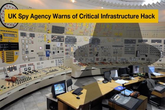 UK Spy Agency Warns of Critical Infrastructure Hack