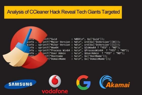 Analysis of CCleaner Hack Reveal Tech Giants Targeted