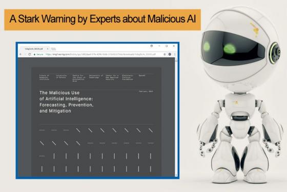 A Stark Warning by Experts about Malicious AI