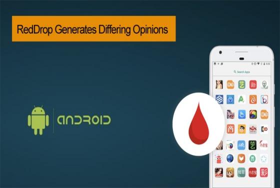 RedDrop Generates Differing Opinions