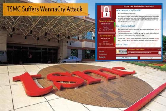 TSMC Suffers WannaCry Attack