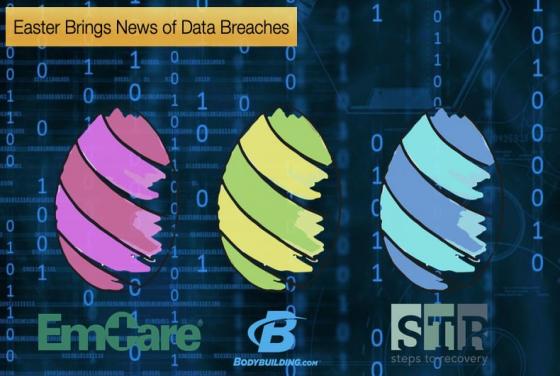 Easter Brings News of Data Breaches
