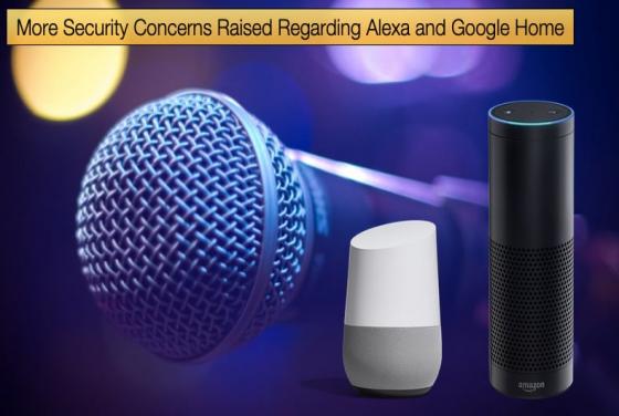 More Security Concerns Raised Regarding Alexa and Google Home