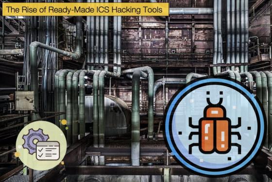 The Rise of Ready-Made ICS Hacking Tools