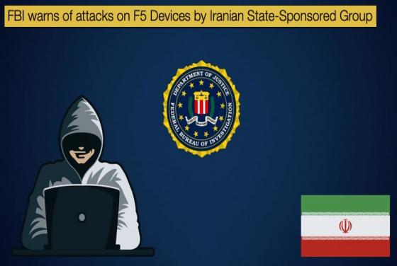 FBI warns of attacks on F5 Devices by Iranian State-Sponsored Group