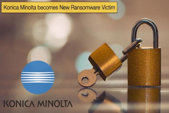 Konica Minolta becomes New Ransomware Victim