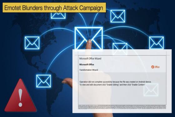 Emotet Blunders through Attack Campaign