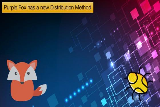 Purple Fox has a new Distribution Method