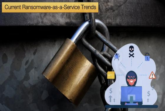 Current Ransomware-as-a-Service Trends