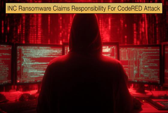 INC Ransomware Claims Responsibility For CodeRED Attack